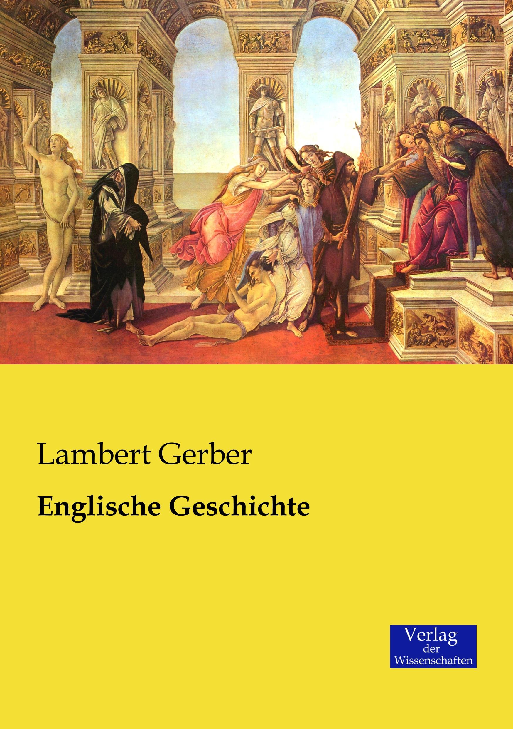 Cover: 9783957003041 | Englische Geschichte | Lambert Gerber | Taschenbuch | Paperback | 2019