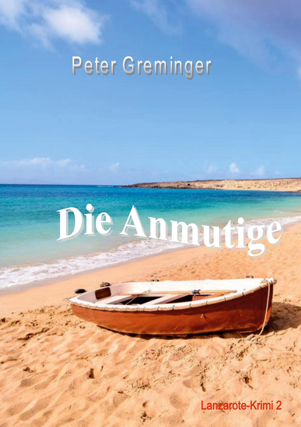 Cover: 9783754374658 | Die Anmutige | Peter Greminger | Taschenbuch | Paperback | 316 S.