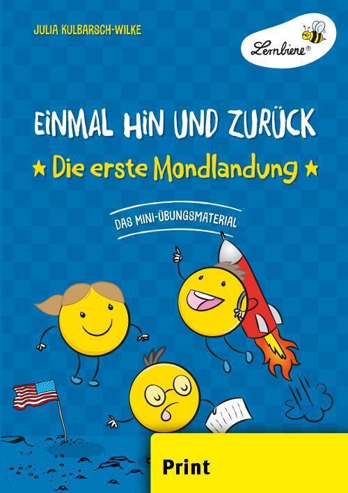 Cover: 9783746806051 | Einmal hin und zurück: Die erste Mondlandung | (4. bis 6. Klasse)