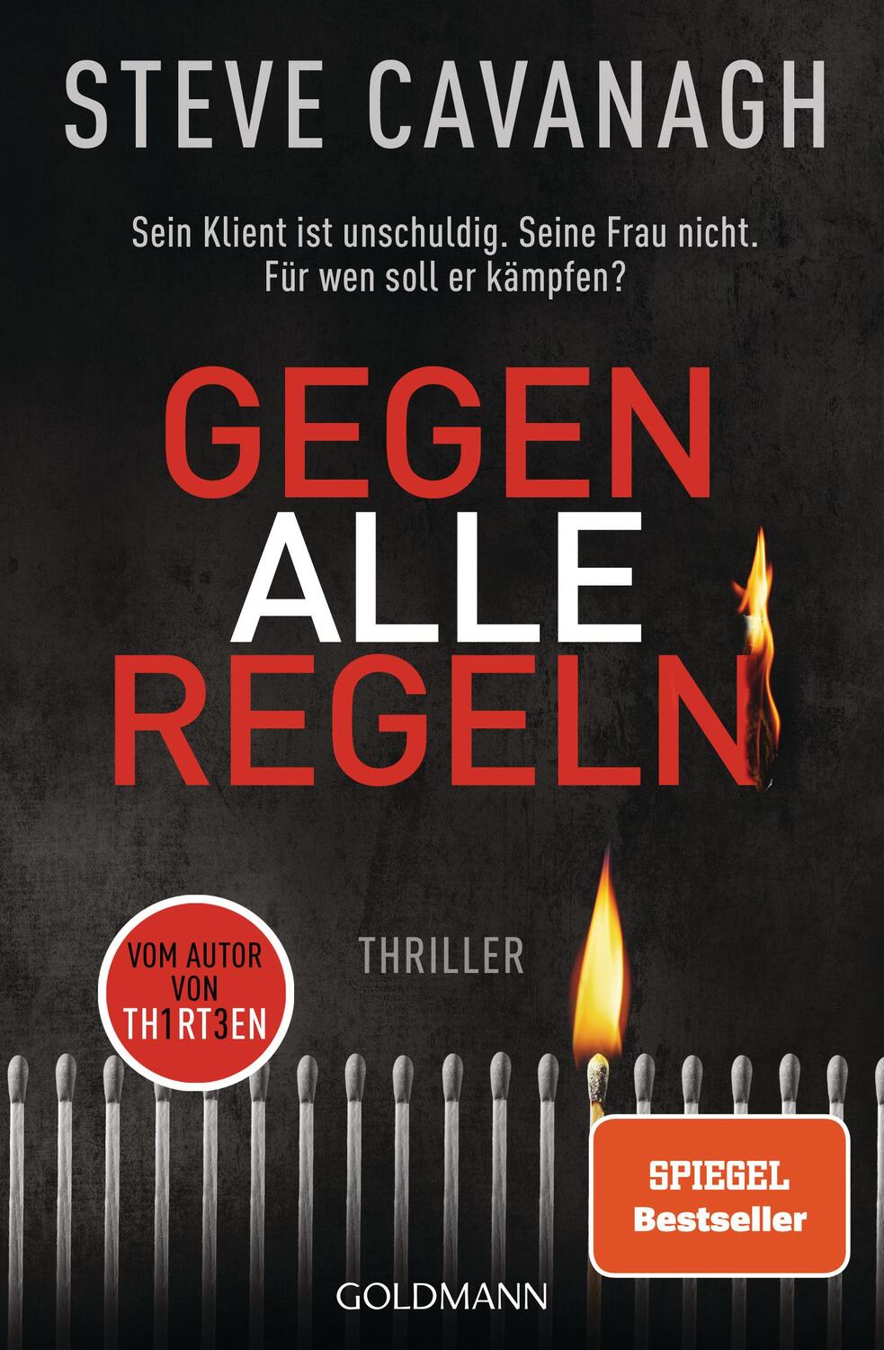 Cover: 9783442494064 | Gegen alle Regeln | Thriller | Steve Cavanagh | Taschenbuch | 576 S.