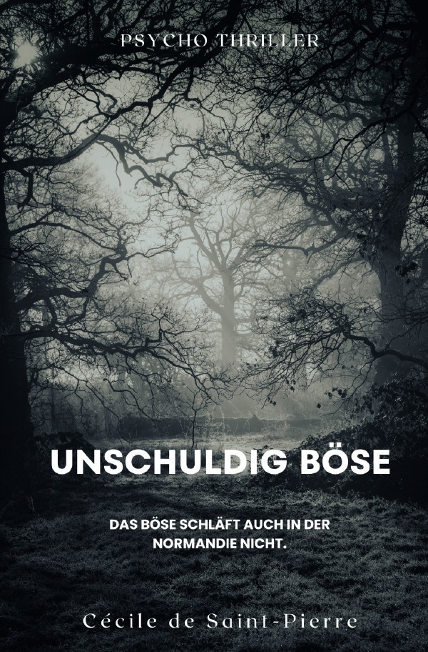 Cover: 9783818781354 | Unschuldig Böse | DE | Cécile de Saint-Pierre | Taschenbuch | 504 S.