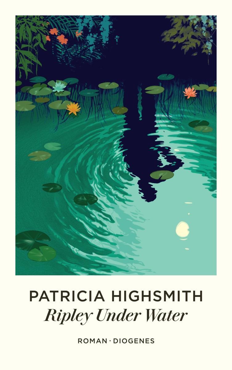 Cover: 9783257247688 | Ripley Under Water | Patricia Highsmith | Taschenbuch | 448 S. | 2024