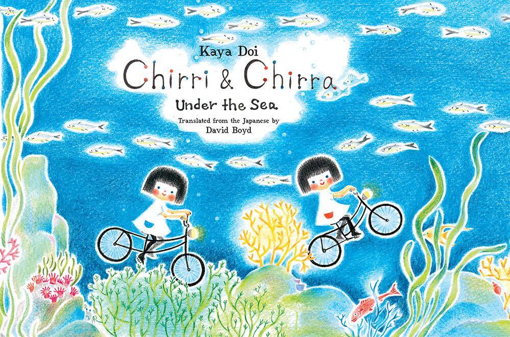 Cover: 9781592703029 | Chirri &amp; Chirra, Under the Sea | Volume 6 | Kaya Doi | Buch | Englisch