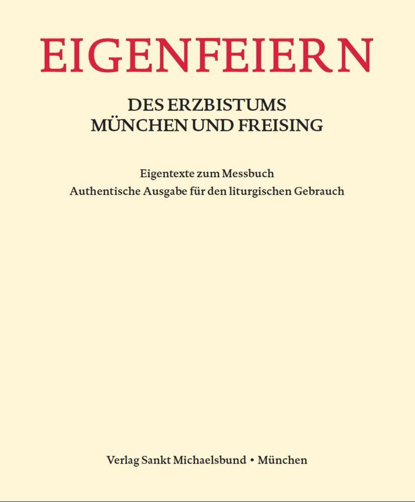 Cover: 9783943135558 | Eigenfeiern des Erzbistums München und Freising | Freising | Broschüre