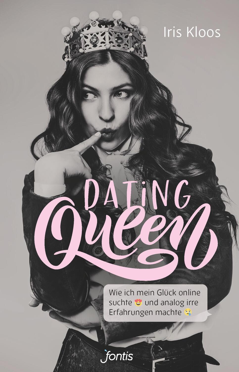 Cover: 9783038482352 | Dating-Queen | Iris Kloos | Taschenbuch | 352 S. | Deutsch | 2022