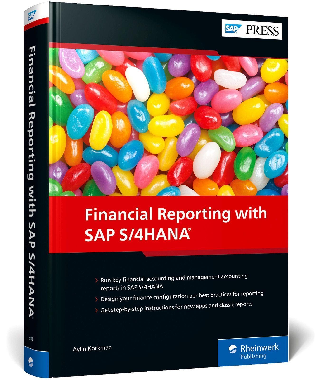 Cover: 9781493221882 | Financial Reporting with SAP S/4hana | Aylin Korkmaz | Buch | 707 S.