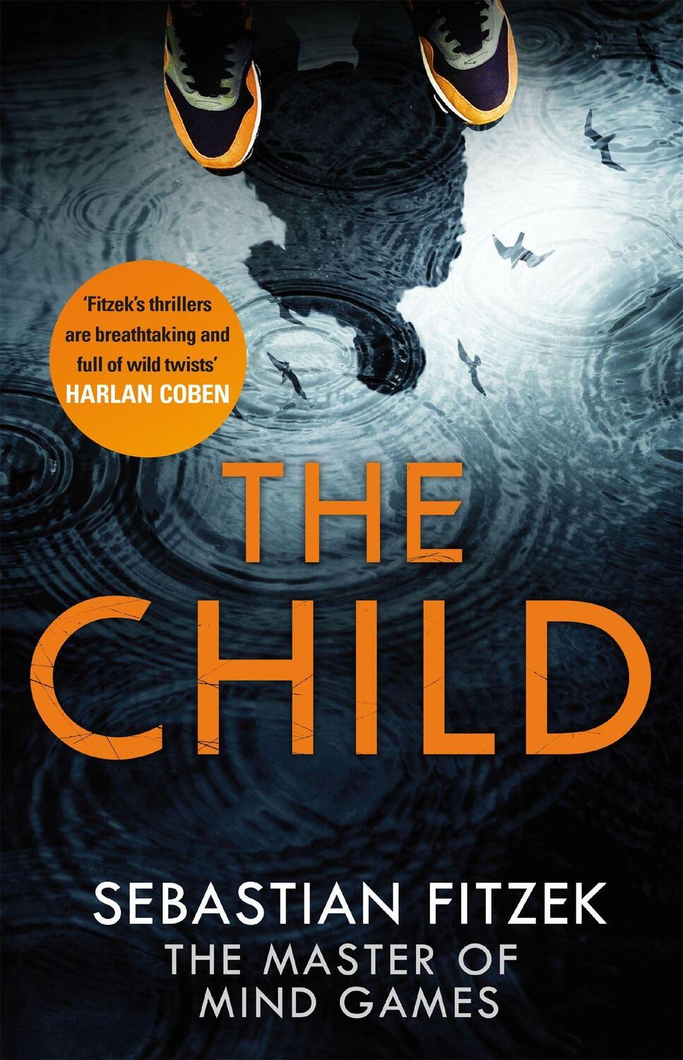 Cover: 9780751556872 | The Child | Sebastian Fitzek | Taschenbuch | 382 S. | Englisch | 2015