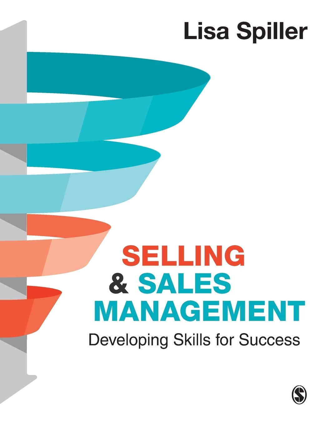 Cover: 9781529712575 | Selling &amp; Sales Management | Developing Skills for Success | Spiller