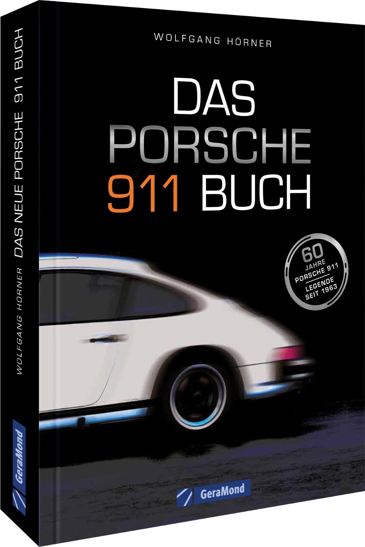 Cover: 9783956130397 | Das Porsche 911 Buch | Wolfgang Hörner | Buch | 192 S. | Deutsch