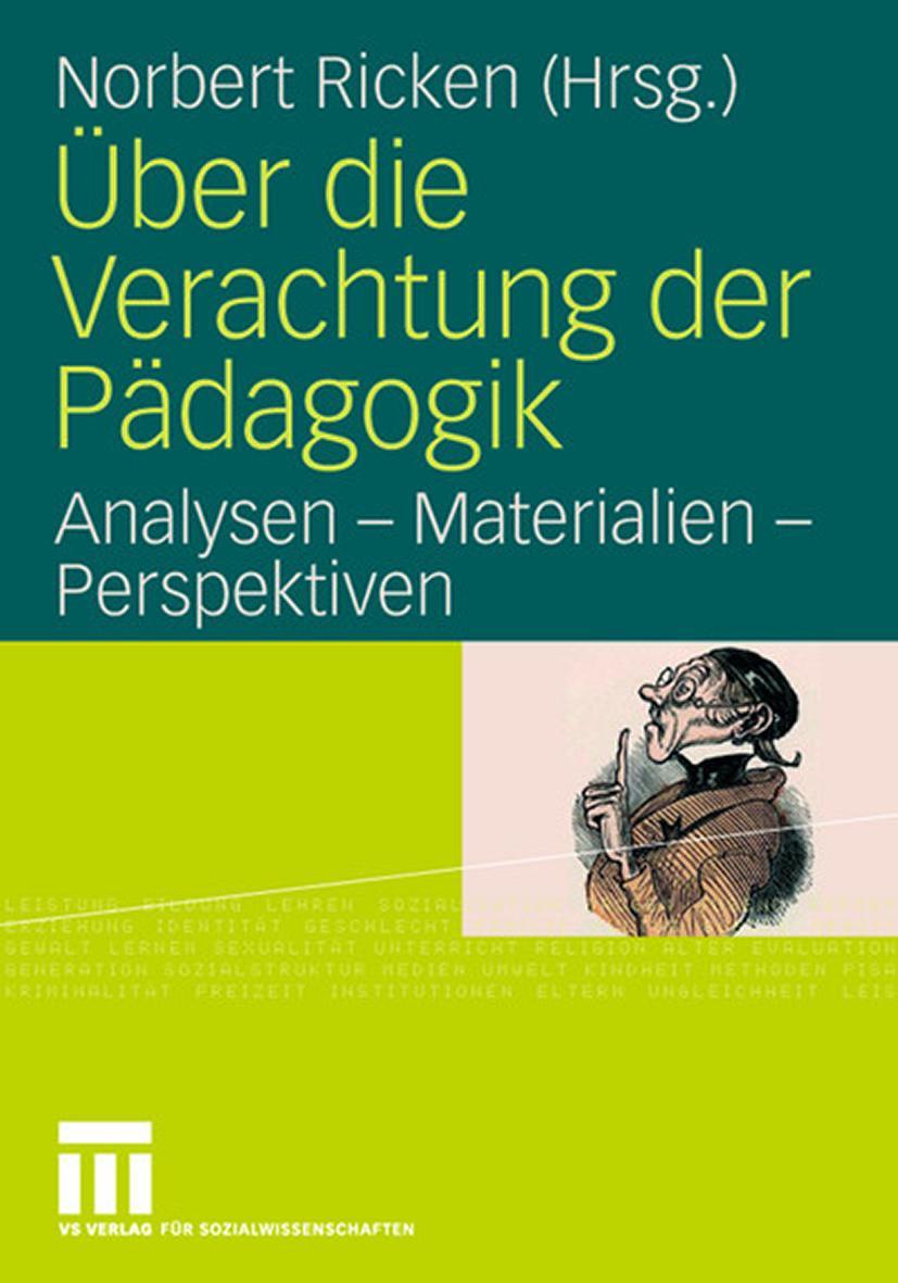 Cover: 9783531148298 | Über die Verachtung der Pädagogik | Norbert Ricken | Taschenbuch | vii