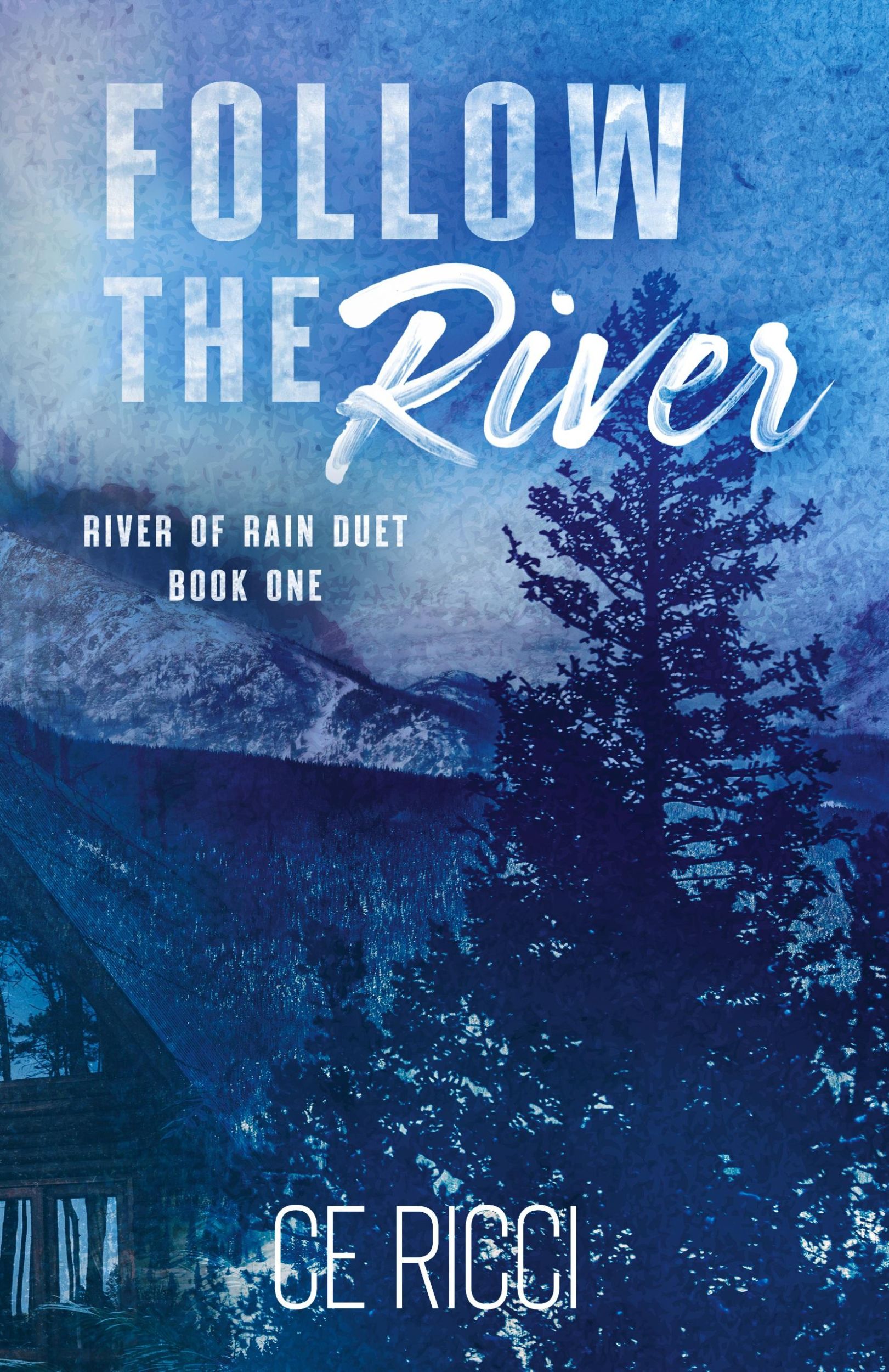 Cover: 9781960818041 | Follow the River | Ce Ricci | Taschenbuch | Englisch | 2020