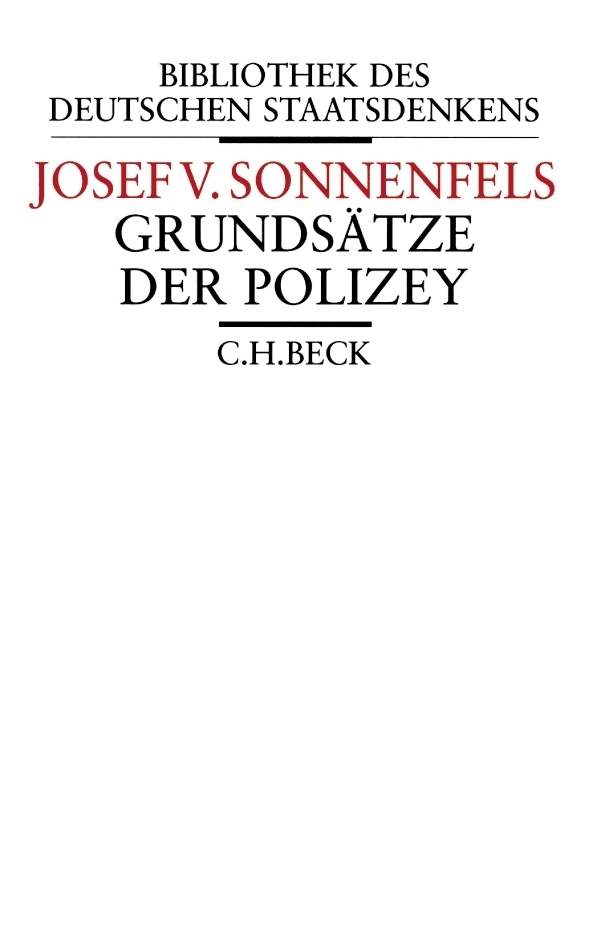 Cover: 9783406510212 | Grundsätze der Polizey | Joseph von Sonnenfels | Buch | 309 S. | 2003