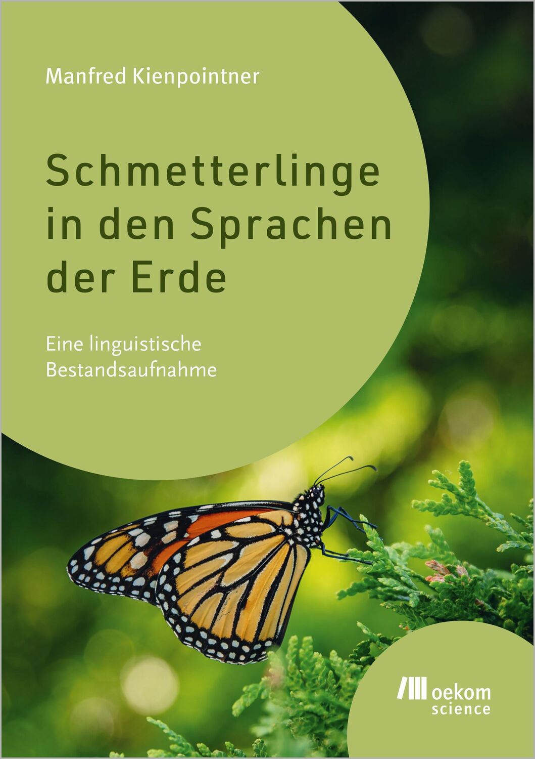 Cover: 9783987260841 | Schmetterlinge in den Sprachen der Erde | Manfred Kienpointner | Buch