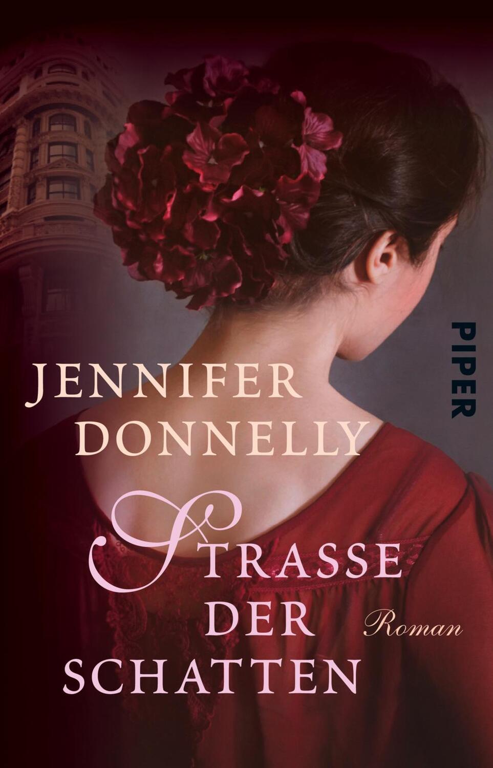 Cover: 9783492503402 | Straße der Schatten | Roman | Jennifer Donnelly | Taschenbuch | 448 S.