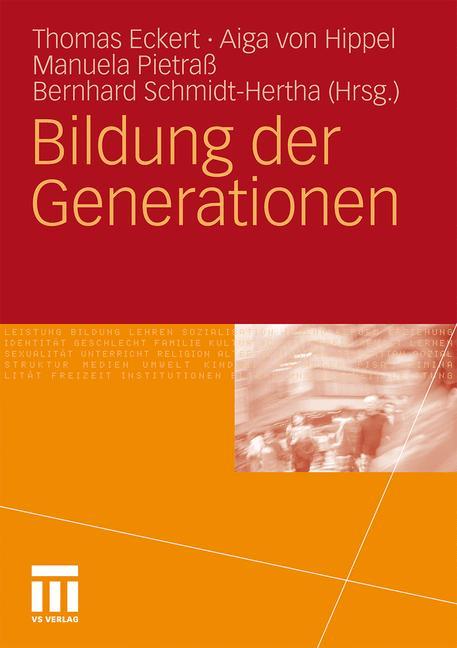 Cover: 9783531170503 | Bildung der Generationen | Thomas Eckert (u. a.) | Taschenbuch | 2011