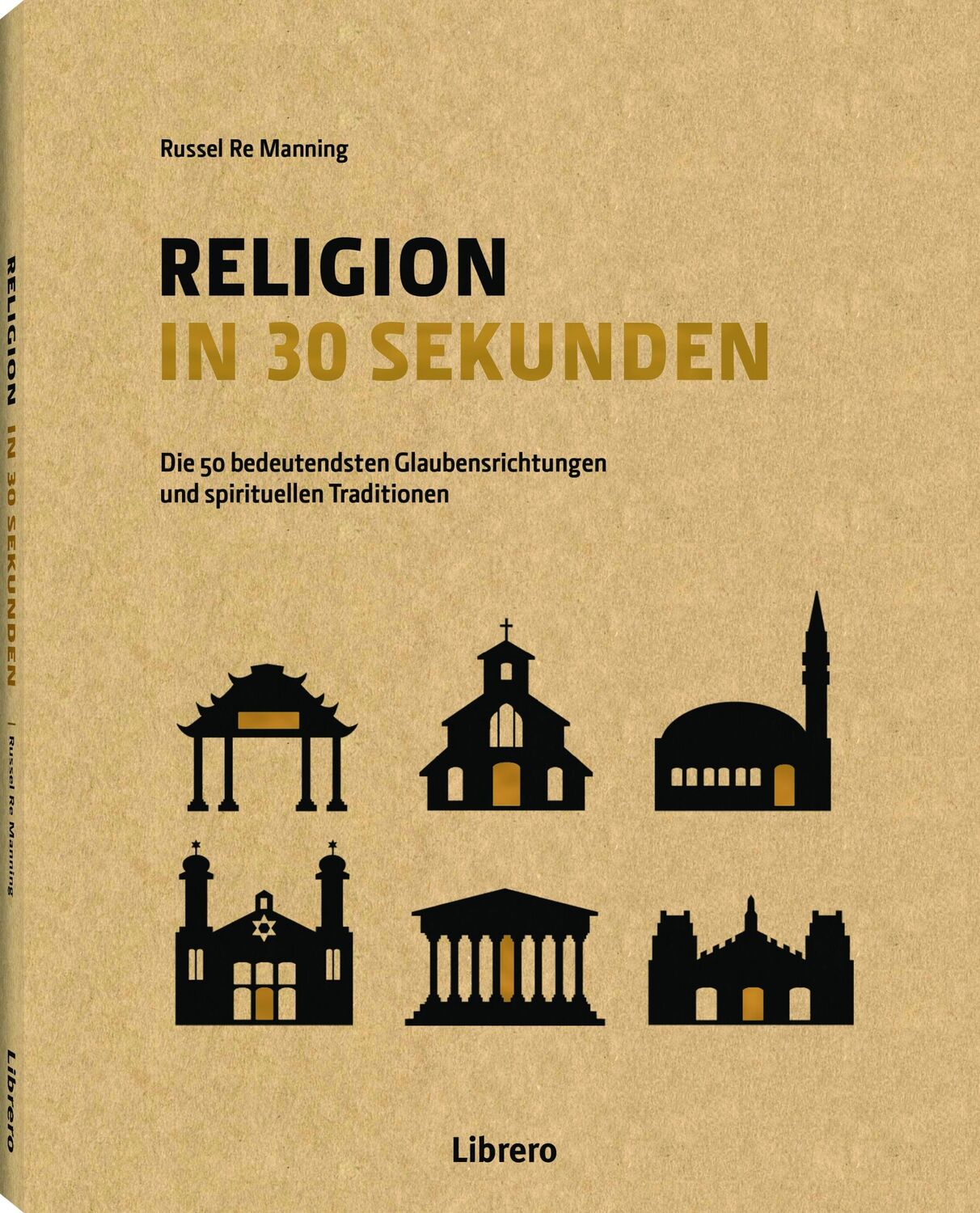 Cover: 9789089988225 | Religion in 30 Sekunden | RUSSEL RE MANNING | Buch | 160 S. | Deutsch