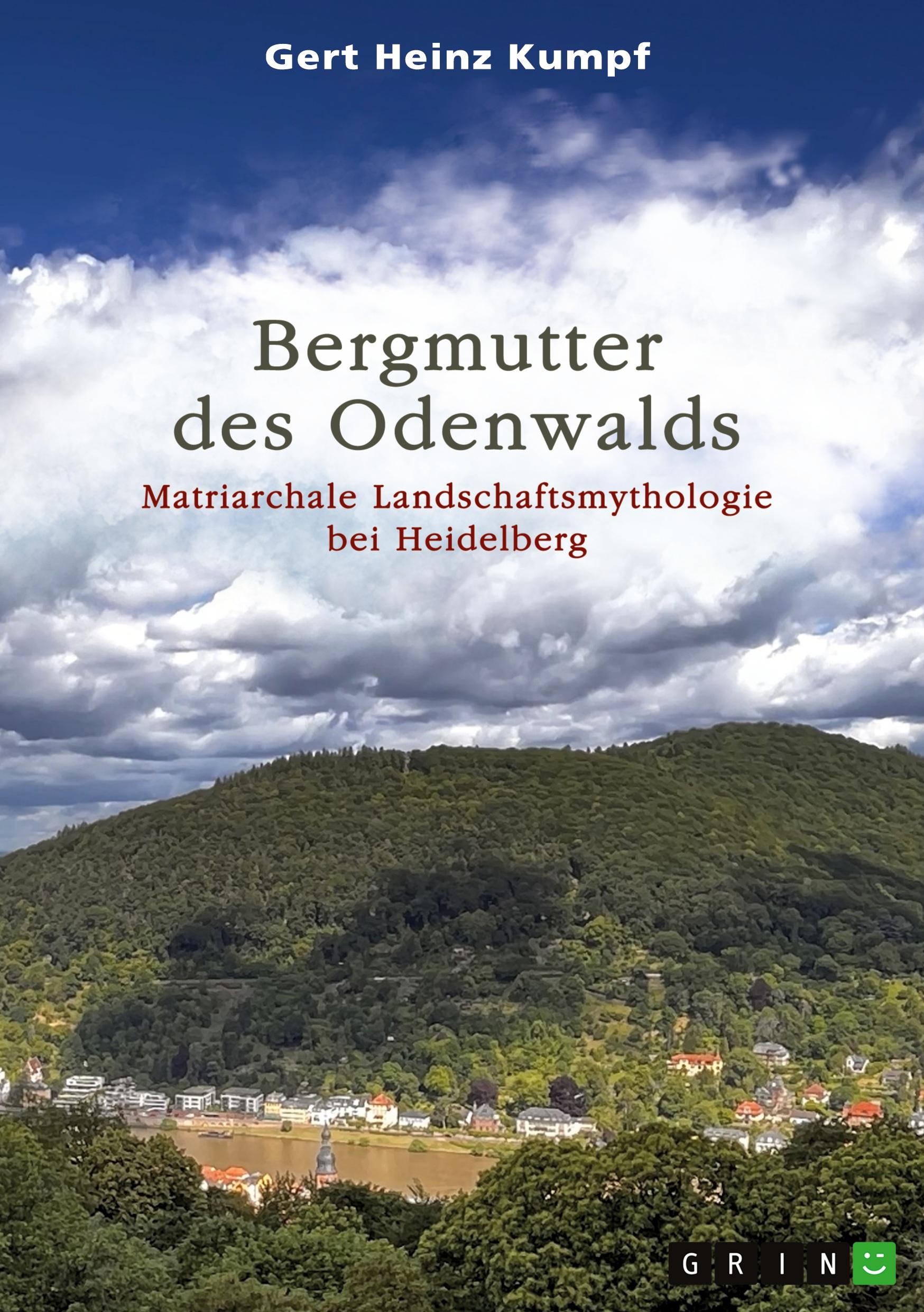 Cover: 9783389050231 | Bergmutter des Odenwalds | Gert Heinz Kumpf | Taschenbuch | Paperback