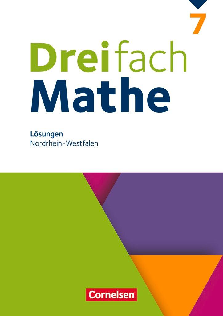 Cover: 9783060437580 | Dreifach Mathe 7. Schuljahr. Nordrhein-Westfalen - Lösungen zum...