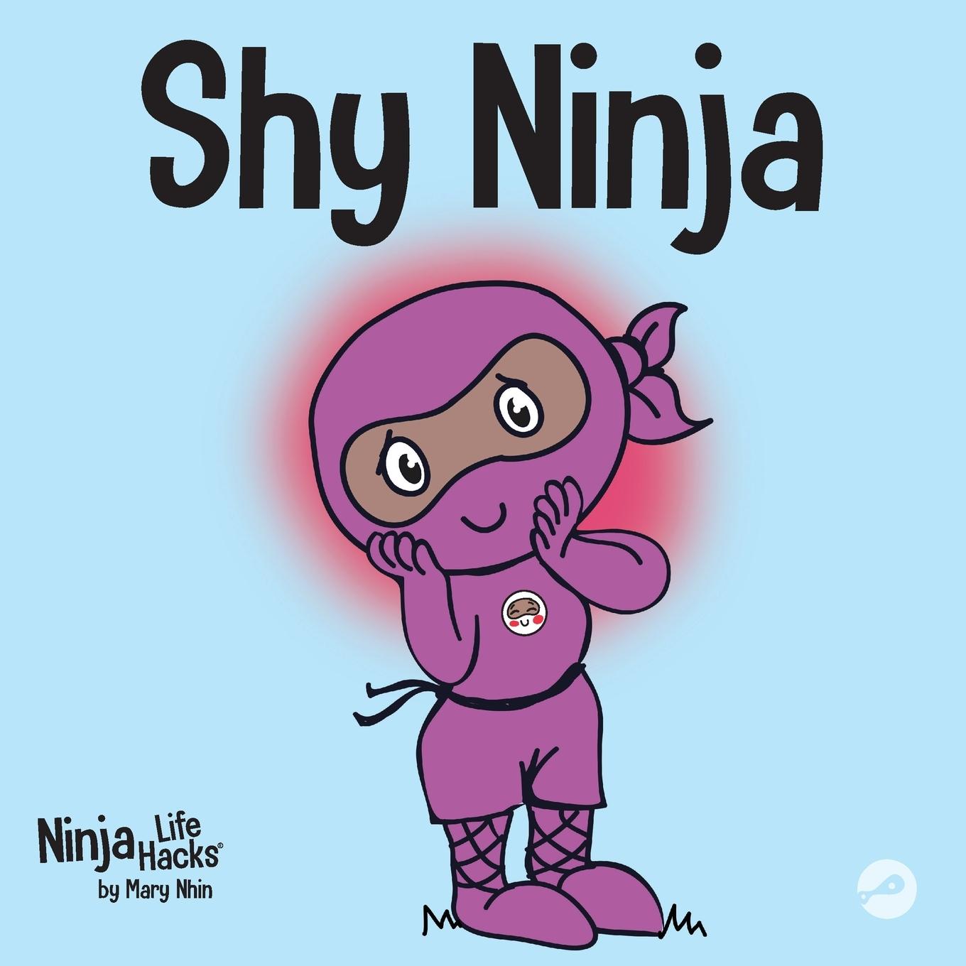 Cover: 9781951056186 | Shy Ninja | Mary Nhin | Taschenbuch | Englisch | 2020