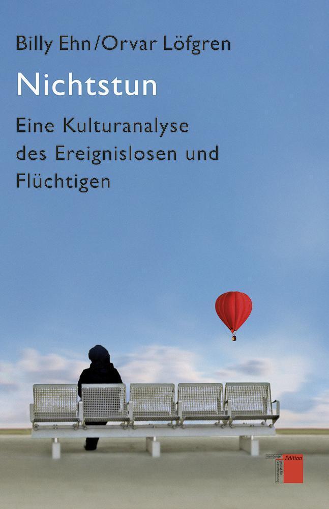 Cover: 9783868542400 | Nichtstun | Eine Kulturanalyse des Ereignisslosen und Flüchtigen