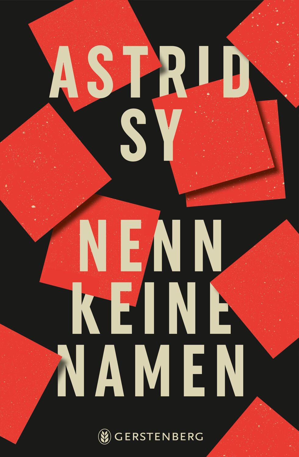 Cover: 9783836961813 | Nenn keine Namen | Astrid Sy | Buch | 500 S. | Deutsch | 2023