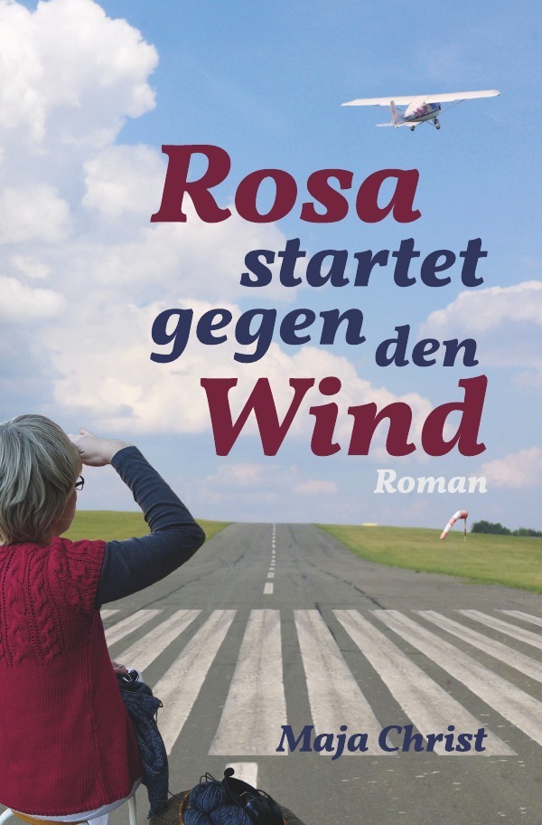 Cover: 9783754112540 | Rosa startet gegen den Wind | Maja Christ | Taschenbuch | epubli