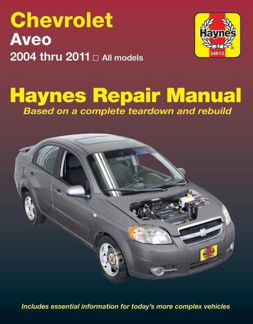 Cover: 9781620922460 | Chevrolet Aveo 2004-11 | J H Haynes | Taschenbuch | Englisch | 2016