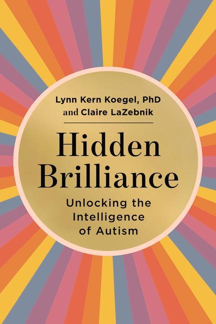 Cover: 9780063225374 | Hidden Brilliance | Unlocking the Intelligence of Autism | Buch | 2023