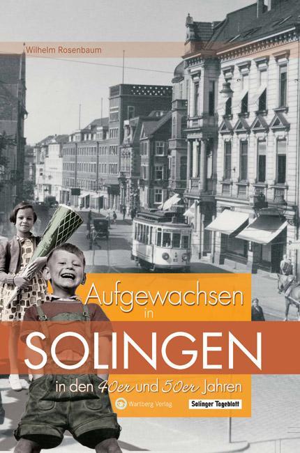 Cover: 9783831318872 | Aufgewachsen in Solingen in den 40er &amp; 50er Jahren | Wilhelm Rosenbaum