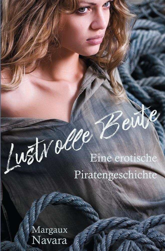 Cover: 9783754609484 | Lustvolle Beute | Margaux Navara | Taschenbuch | Paperback | 200 S.