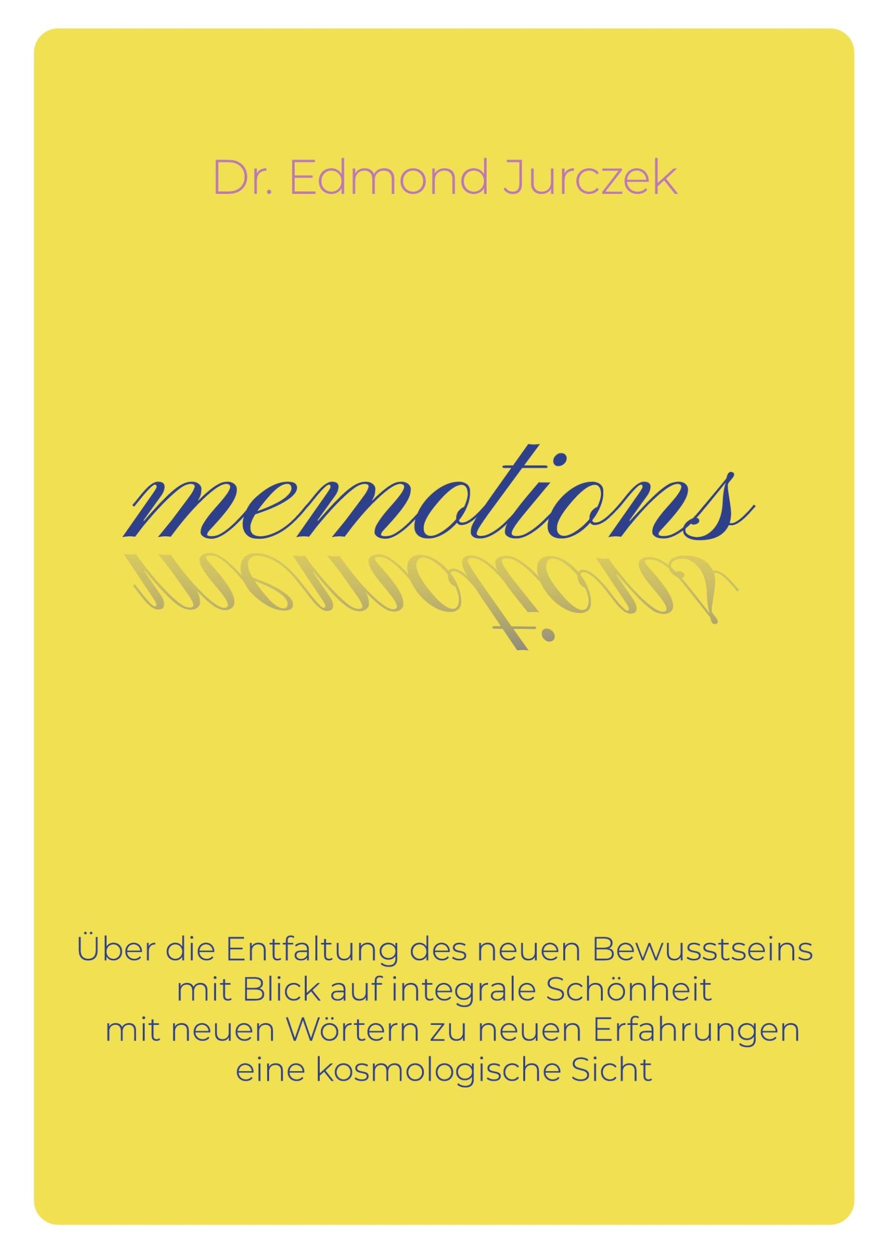 Cover: 9783740783419 | memotions | Edmond Jurczek | Taschenbuch | Paperback | 244 S. | 2021