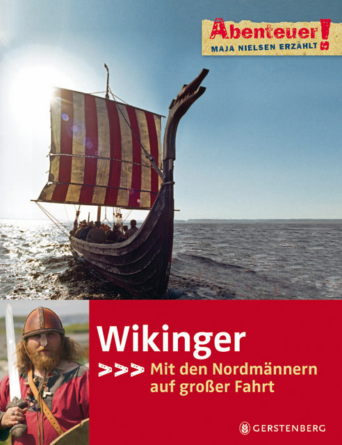 Cover: 9783836948760 | Wikinger | Mit den Nordmännern auf großer Fahrt | Maja Nielsen | Buch