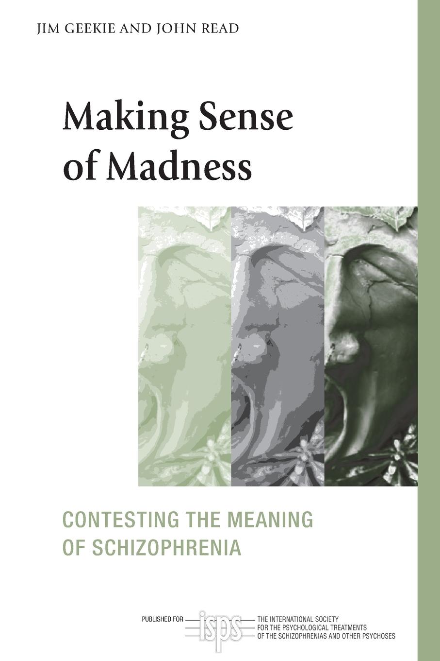 Cover: 9780415461962 | Making Sense of Madness | Contesting the Meaning of Schizophrenia