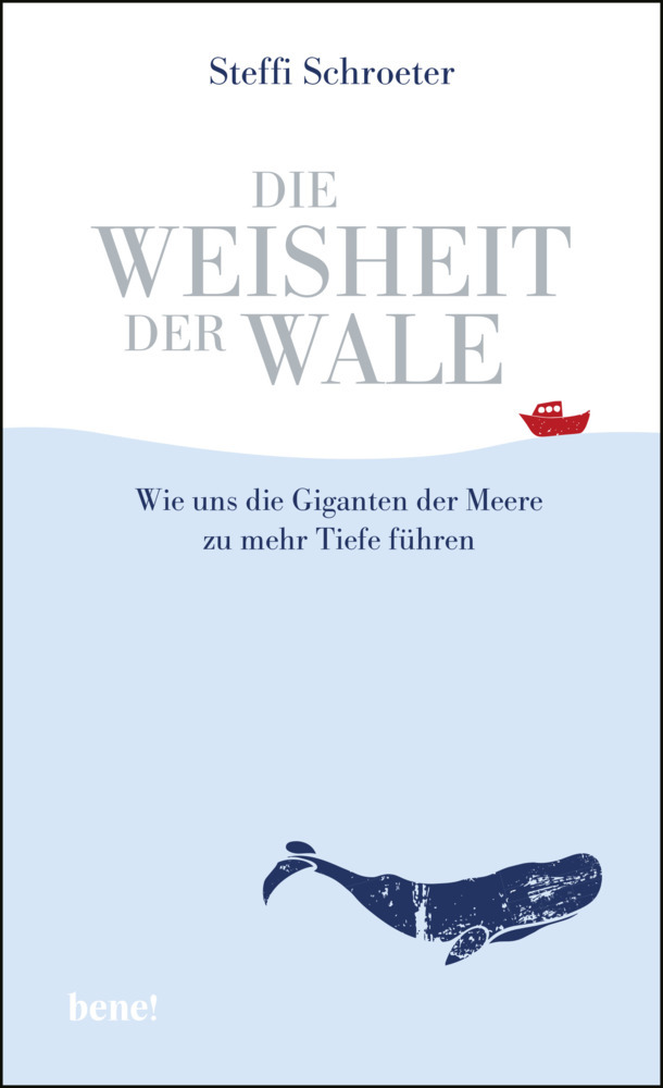 Cover: 9783963400209 | Die Weisheit der Wale | Steffi Schroeter | Taschenbuch | 192 S. | 2018