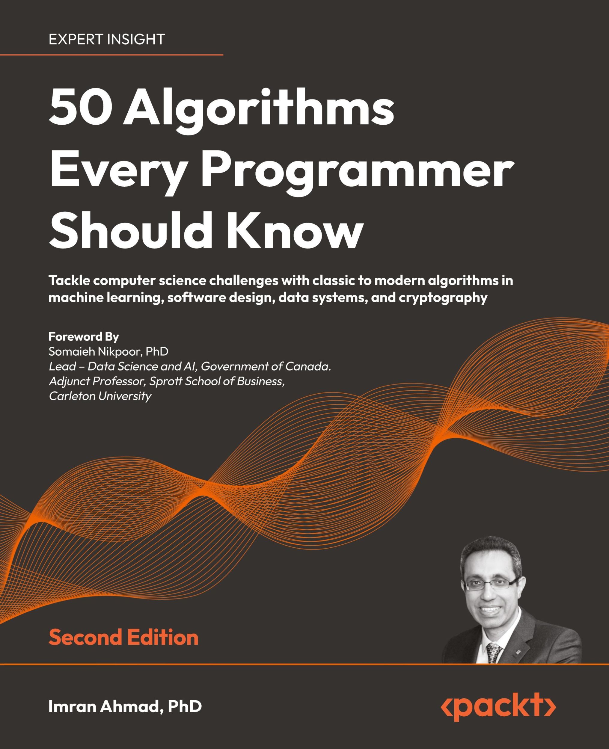 Cover: 9781803247762 | 50 Algorithms Every Programmer Should Know - Second Edition | Ahmad