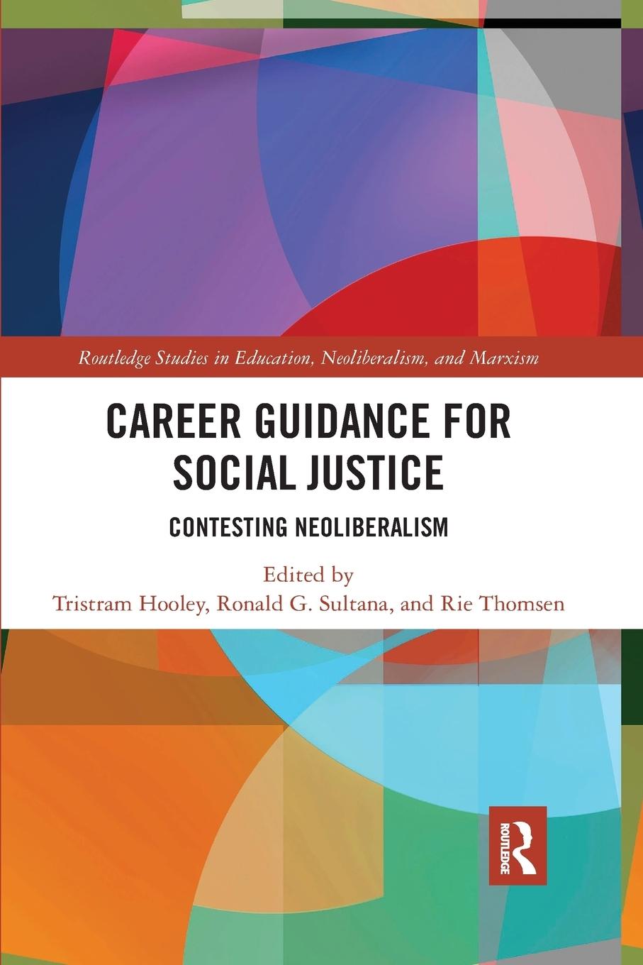 Cover: 9780367334147 | Career Guidance for Social Justice | Contesting Neoliberalism | Buch