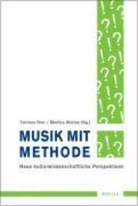 Cover: 9783412001063 | Musik mit Methode | Taschenbuch | 330 S. | Deutsch | 2006