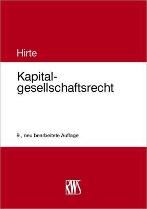 Cover: 9783814575018 | Kapitalgesellschaftsrecht | Heribert Hirte | Buch | XL | Deutsch