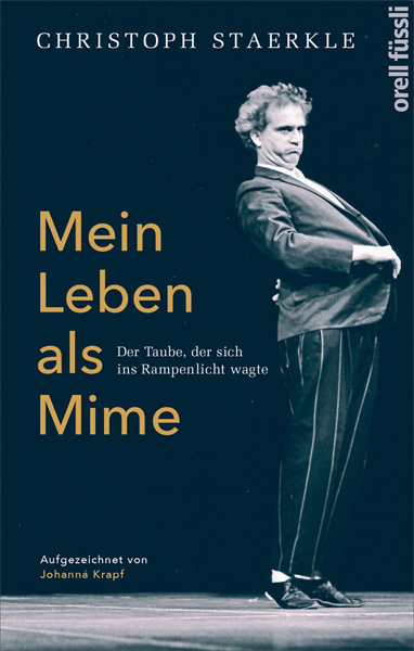 Cover: 9783863216443 | Mein Leben als Mime | Der Taube, der sich ins Rampenlicht wagte | Buch