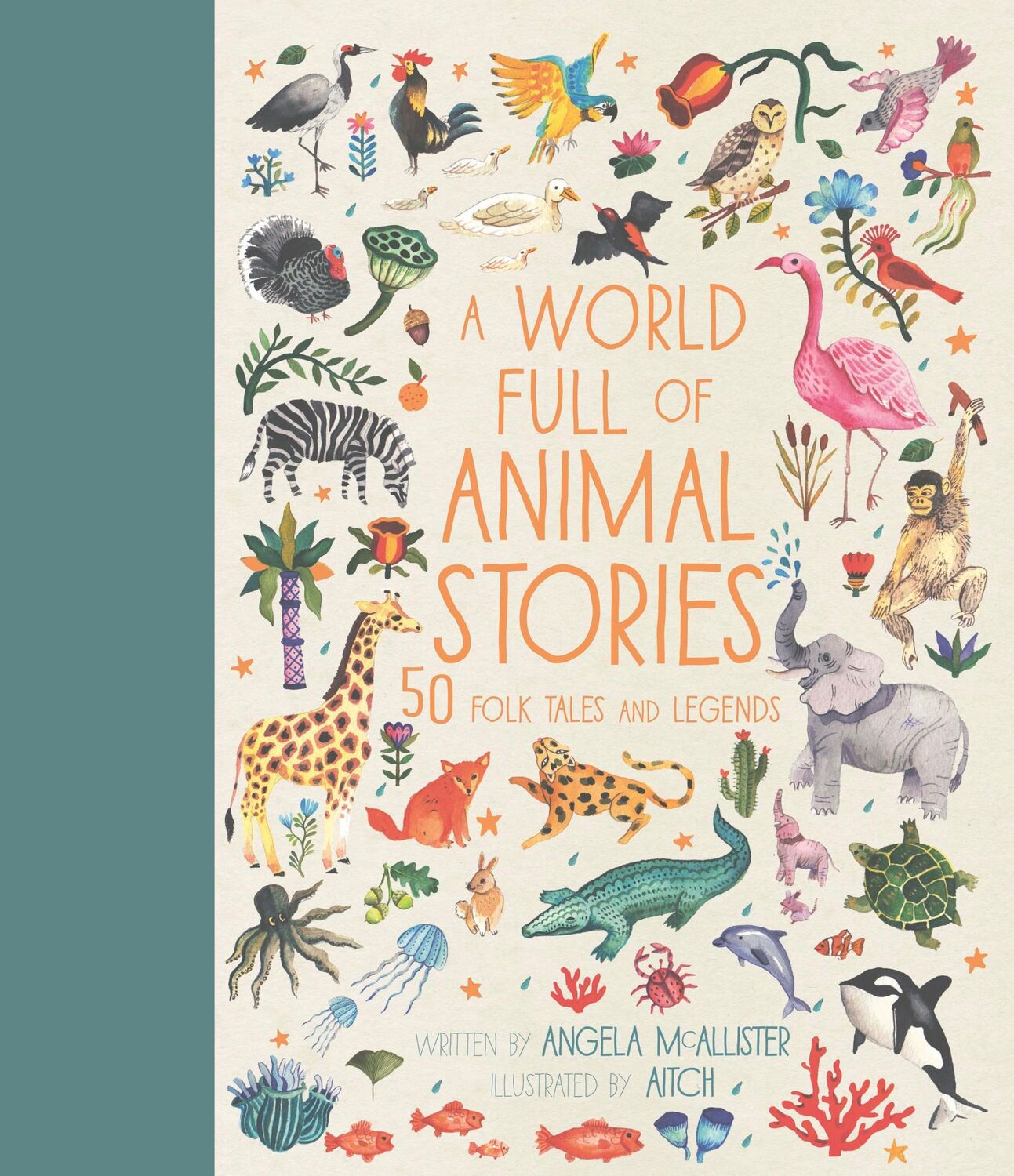 Cover: 9781786030443 | A World Full of Animal Stories | Angela Mcallister | Buch | Gebunden