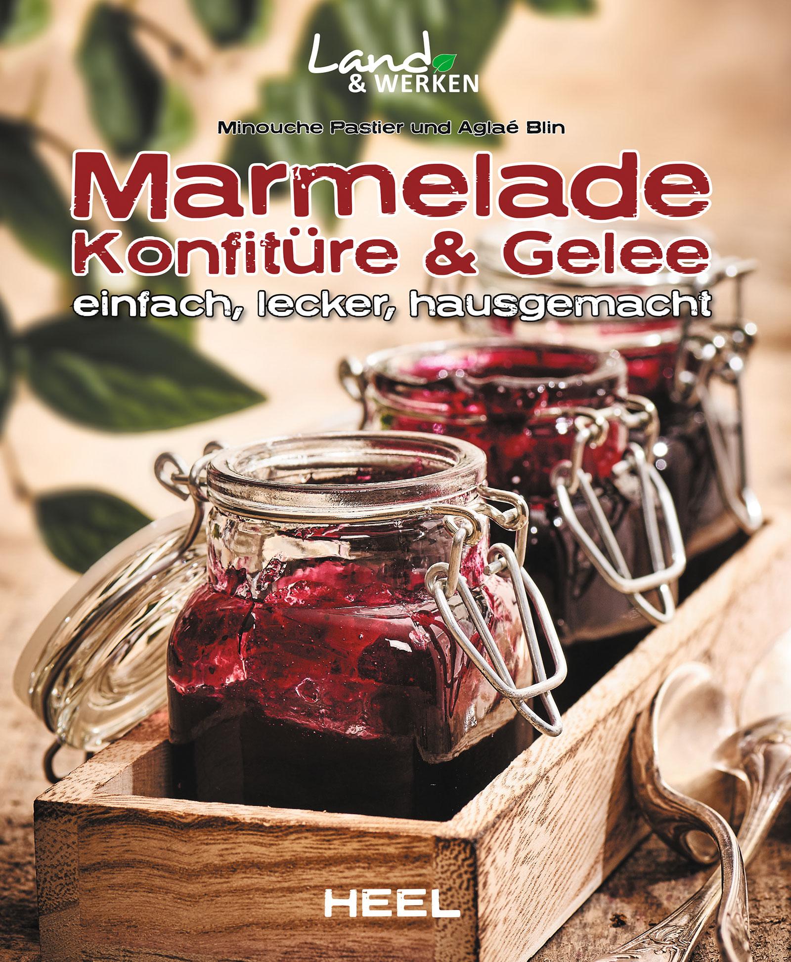 Cover: 9783958434868 | Marmelade, Konfitüre &amp; Gelee | einfach, lecker, hausgemacht | Buch