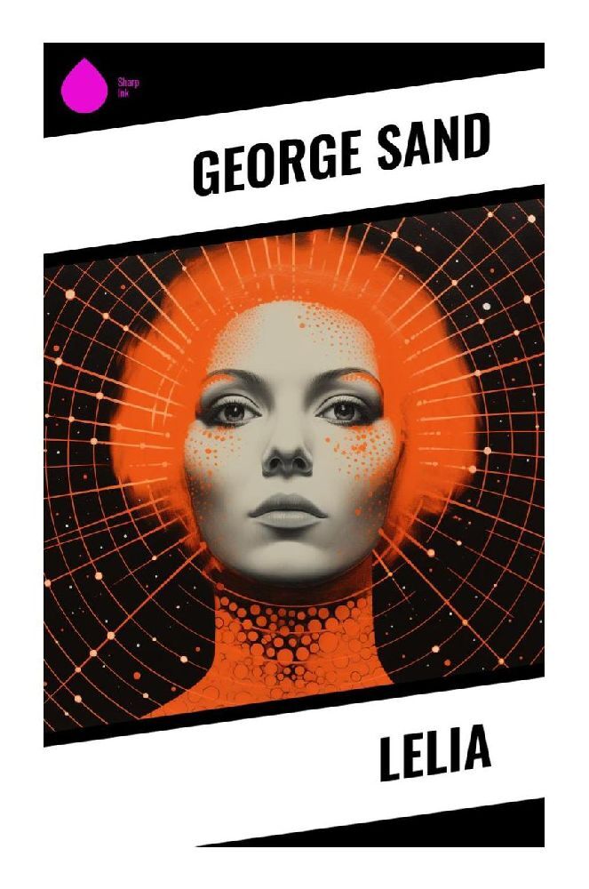 Cover: 9788028350703 | Lelia | George Sand | Taschenbuch | Deutsch | Sharp Ink