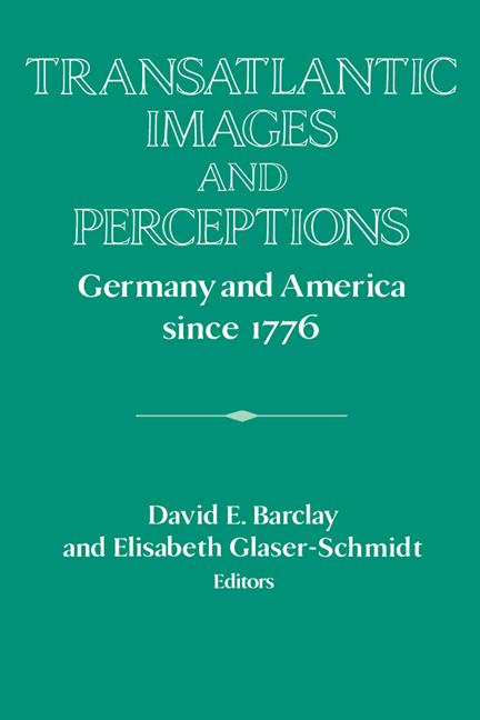 Cover: 9780521534420 | Transatlantic Images and Perceptions | Germany and America Since 1776