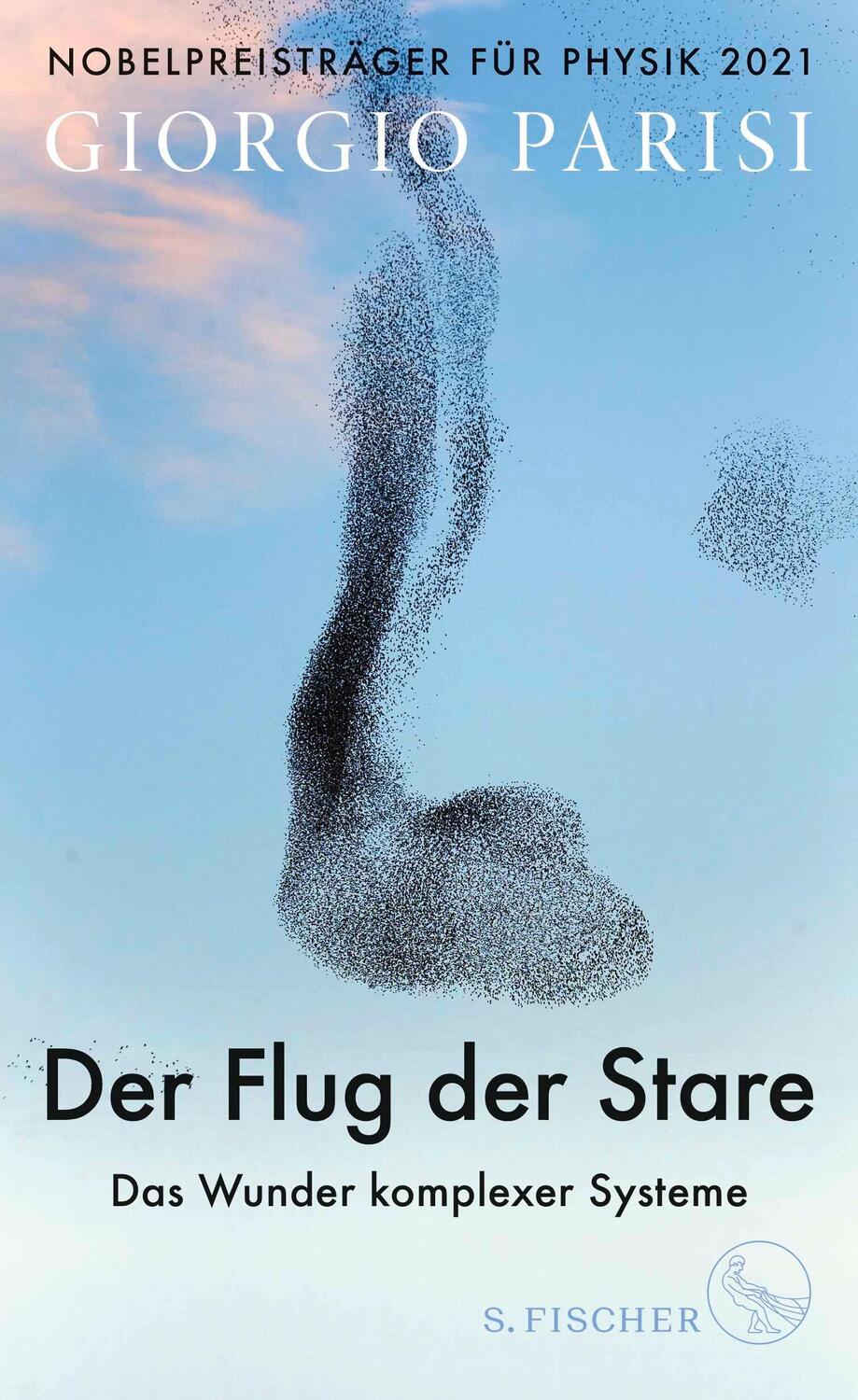 Cover: 9783103971774 | Der Flug der Stare | Das Wunder komplexer Systeme | Giorgio Parisi