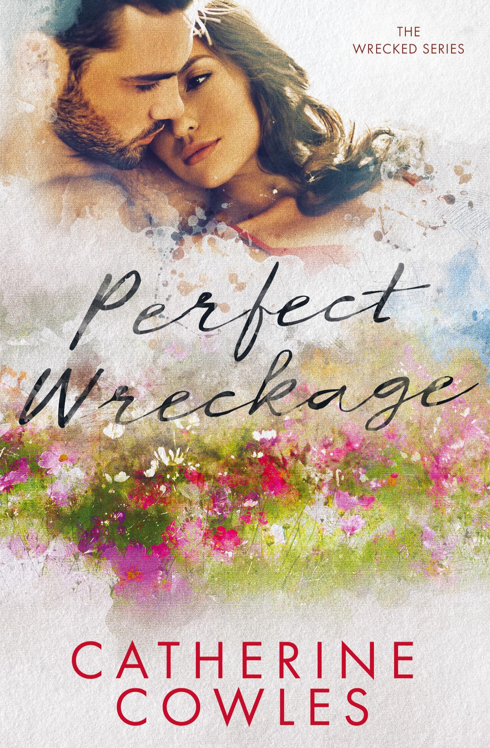 Cover: 9781951936006 | Perfect Wreckage | Catherine Cowles | Taschenbuch | Englisch | 2020