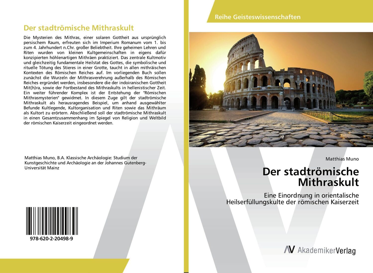 Cover: 9786202204989 | Der stadtrömische Mithraskult | Matthias Muno | Taschenbuch | 68 S.