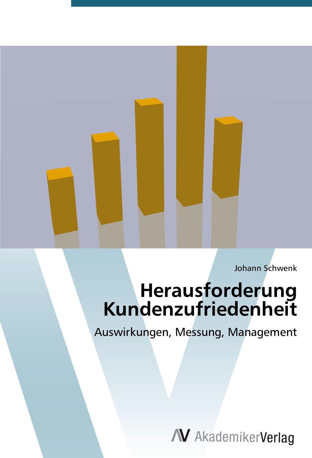 Cover: 9783639391084 | Herausforderung Kundenzufriedenheit | Johann Schwenk | Taschenbuch