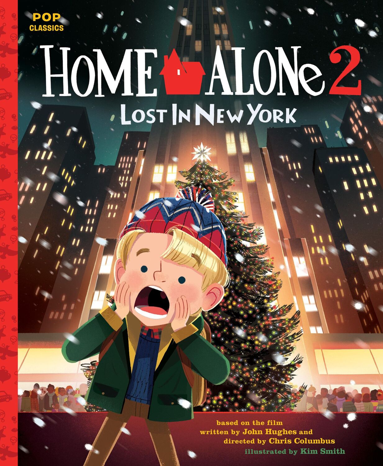 Cover: 9781683691365 | Home Alone 2: Lost in New York | The Classic Illustrated Storybook