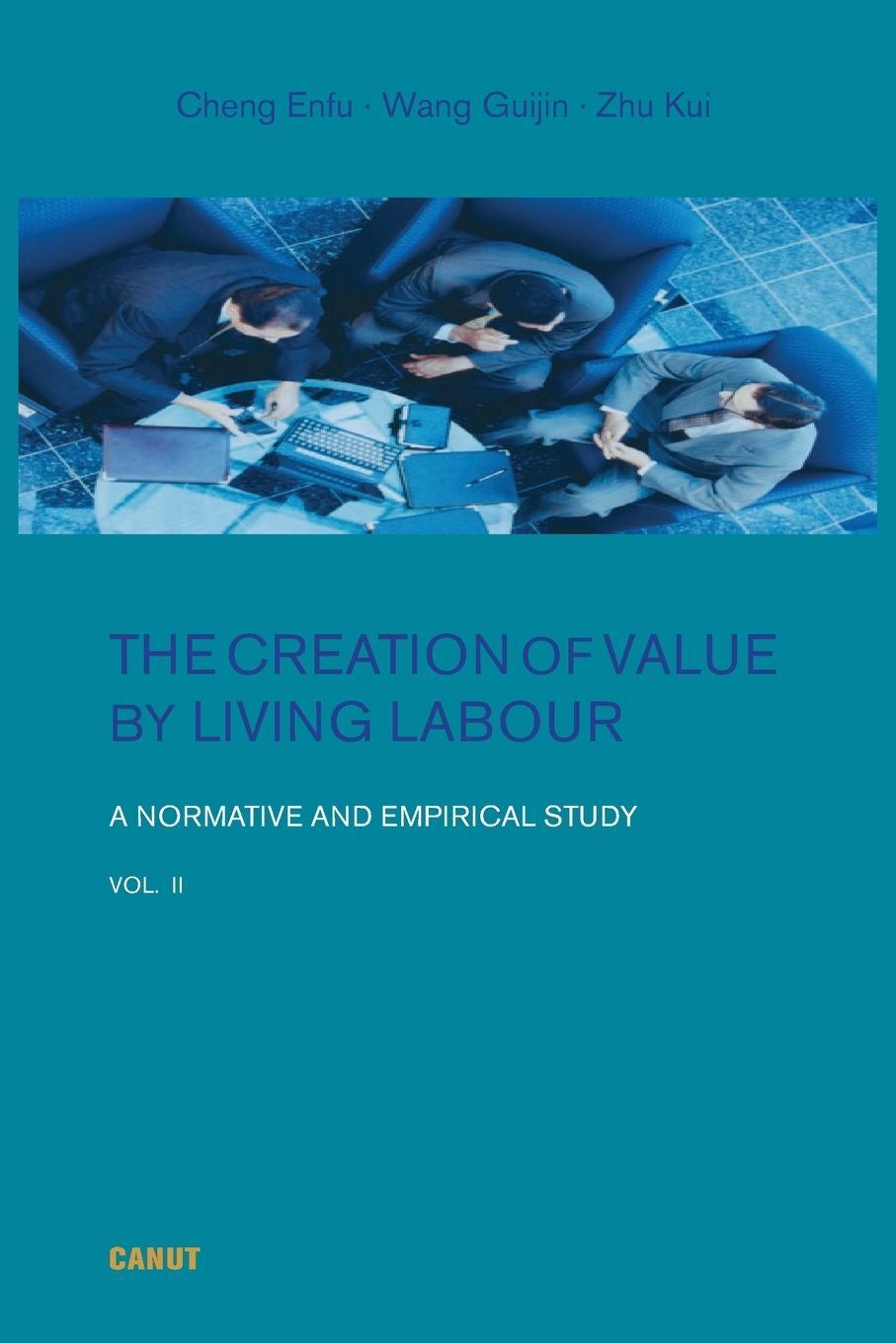 Cover: 9786057693044 | The Creation of Value by Living Labour | Enfu Cheng | Taschenbuch