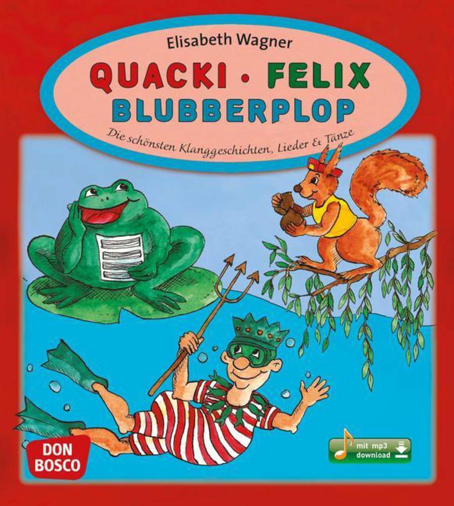 Cover: 9783769819106 | Quacki, Felix, Blubberplop | Elisabeth Wagner | Bundle | 110 S. | 2012